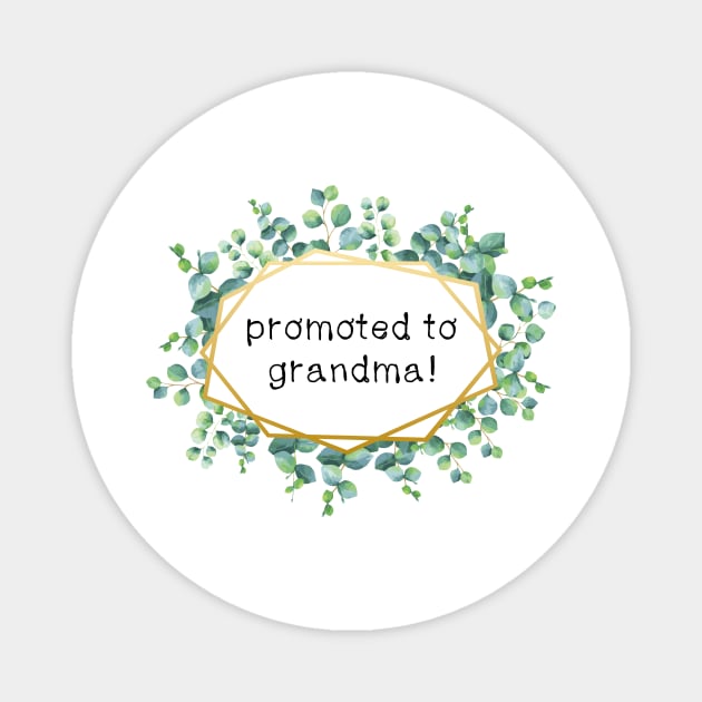 promoted to grandma Magnet by CindersRose